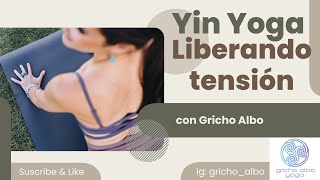 Yin Yoga liberando tensión [upl. by Odnamra]