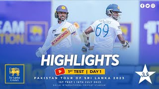 Day 1 Highlights  First Test at Galle  Sri Lanka vs Pakistan [upl. by Aynad788]