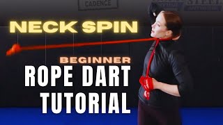 ROPE DART TUTORIAL Neck Spin Beginner  Michelle C Smith [upl. by Zolly]