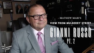 Ep 13  GIANNI RUSSO INT  PT 2 [upl. by Jacquelynn]