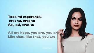 Riverdale 3x10  Eres Tú Lyrics Full Version by Camila Mendes Spanish and English Lyrics [upl. by Ellehcim]