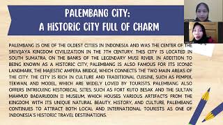 PEMBELAJARAN BIPA  TENTANG quot PALEMBANG CITY A HISTORIC CITY FULL OF CHARMquot [upl. by Negriv]