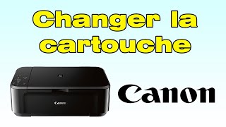 Comment changer cartouche imprimante Canon mettre encre dans imprimante Canon [upl. by Prisca]