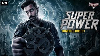 SUPER POWER  Superhit Hindi Dubbed Action Movie  Santhosh Prathap Madhu Shalini  South Movie [upl. by Errehs304]