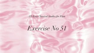 Ex no 51  125 Easy Flute Exercises [upl. by Rieth]