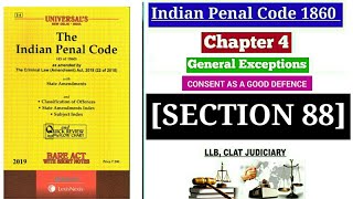 SECTION 88 OF IPC WITH CASE LAWS amp ILLUSTRATION  DEFENCE OF CONSENT UNDER IPC for PCSJ LLB [upl. by Janel]