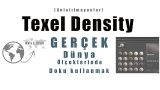 Texel Density  Gerçek dünya ölçekleriyle eşleşen dokular kullanmak [upl. by Cilla]