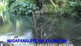 Gasa Sa Kinaiyahan  Himig Piglas [upl. by Airrotal]