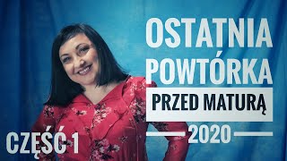 Ostatnia powtórka przed maturą 2020 część 1 [upl. by Eenafets]