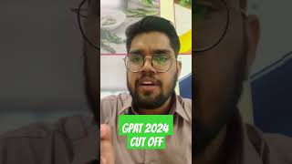 GPAT 2024 CUT OFF  CHECK NOW gpatexam gpat2025 [upl. by Ma986]