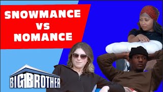 Big Brother 26  Update  CHELSIE IS JEALOUS  SNOWMANCE vs NOMANCE  BB26 [upl. by Aicemed171]