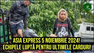 Asia Express 5 Noiembrie 2024 Echipele luptă pentru ultimele carduri [upl. by Jezrdna209]