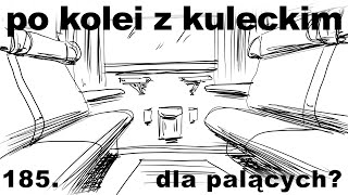 Po kolei z Kuleckim  Odcinek 185  Dla palących [upl. by Abla]