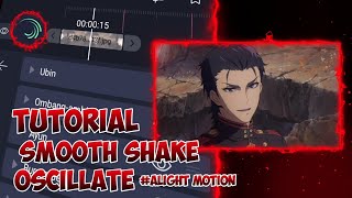 Tutorial Shake Oscillate Smooth  Alight Motion Tutorial [upl. by Jewel]