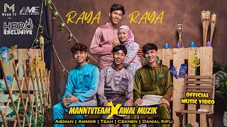 RAYA RAYA  DANIAL KIFLI AMMOR TEAH AIEMAN amp CEKNEN OFFICIAL MUSIC VIDEO [upl. by Alane]