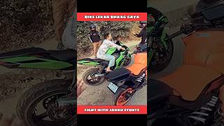 Fight with Jannu Stuntz  Bike lekar bhaag gaya shortvideo [upl. by Donahoe677]