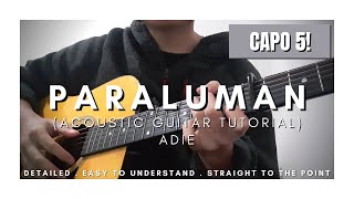 DETAILED Guitar Tutorial with Tabs amp Demos on How to Play PARALUMAN by ADIE [upl. by Harald349]