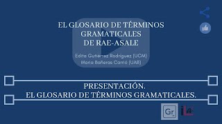 El Glosario de términos gramaticales [upl. by Weiser190]