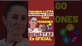 FECHAS de PAGO PENSION ADULTOS MAYORES🧓💰Inicia 1 de NOVIEMBRE DEPOSITO en TARJETA BIENESTAR💳🤔 [upl. by Ardnaid646]