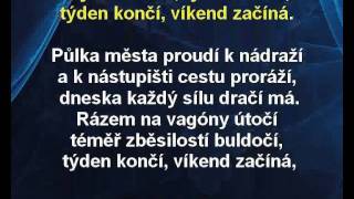 Týden končí  víkend začíná  Achil Zachar Bolek Karaoke tip [upl. by Zurciram]