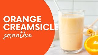 Dreamy Orange Smoothie [upl. by Annaujat]