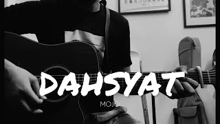 Dahsyat  Mojo acoustic cover [upl. by Fox]