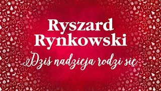 Ryszard Rynkowski  Dziś nadzieja rodzi się [upl. by Mun]