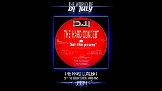 THE HARD CONCERT GET THE POWER VOCAL HARD MIX 1994 [upl. by Aivataj]