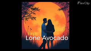 Dont end it ‑ Song  Lone Avocado  Abdullah Al Mamun [upl. by Aitrop]