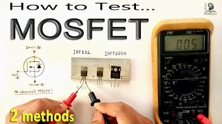 How to Test MOSFET transistor using Multimeter by some easy methods [upl. by Ennove102]