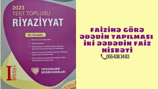 Faizinə görə ədədin tapılmasıiki ədədin faiz nisbəti yeni test toplusu 2023 [upl. by Battat825]