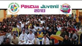 Pascua Juvenil2018 [upl. by Parhe]