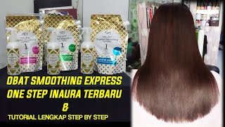 REVIEW dan TUTORIAL SMOOTHING EXPRESS ONE STEP INAURA [upl. by Myrilla353]