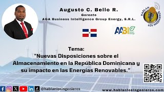 Nuevas Disposiciones sobre el Almacenamiento en la Rep Dom y su impacto en las Energías Renovables [upl. by Sefton]