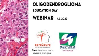 OLIGODENDROGLIOMA Education Day WEBINAR [upl. by Idet]