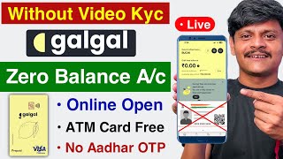 galgal money neo bank zero balance account opening  how to use galgal app  zero balance account [upl. by Waters]