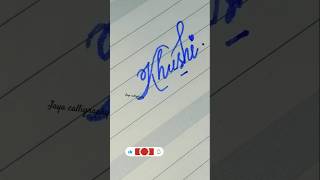 New friend name lettering quotKhushiquot💞💕🔴Drop your namejayacalligraphy song shortsvideo tdesign [upl. by Tuhn]