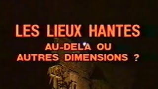 LES PORTES DU FUTUR 5  quotLes Lieux Hantésquot  Jimmy GUIEU 1992 [upl. by Dercy]