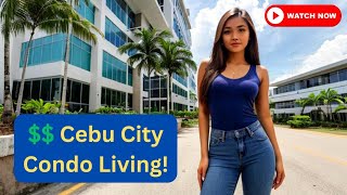 Exploring Condo Living in Cebu Start Up Costs and Monthly Expenses [upl. by Margette]