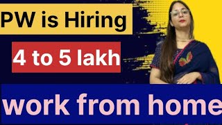 Online Teaching Job From Home  PW  Work From Home Jobs  Online Jobs at Home  Part Time Job  Job [upl. by Aonehc2]