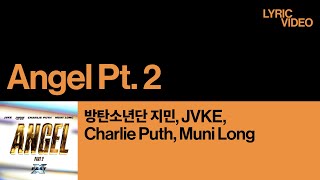 방탄소년단 지민 찰리 푸스 조합 더 완벽해진 분노의 질주OST🔥  지민 JVKE Charlie Puth Muni Long  Angel Pt 2 가사한글해석 [upl. by Tadio]