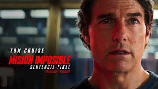 Misión Imposible – Sentencia Final  Tráiler Teaser 2025 [upl. by Jacquenette]