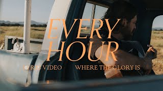 Every Hour Lyric Video  Josh Baldwin Bethel Music [upl. by Hgielrebmik]