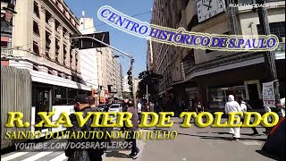 Caminhando no Centro Historico de SPaulo  RCel Xavier de Toledo e RSão Bento  brazil [upl. by Sergias]