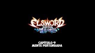 ANIME ELSWORD LA DAMA DEL EL Capítulo 9  Mente Perturbada SUB ESPAÑOL [upl. by Aicaca]