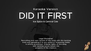 Ice Spice Central Cee  Did It First Karaoke Version [upl. by Adnopoz671]