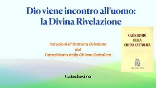 IDC  02 La Divina Rivelazione [upl. by Alicea]