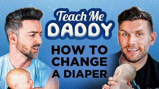 How To Change A Diaper  Teach Me Daddy with Matteo Lane amp Chris Distefano  ep 2 [upl. by Nazarius]