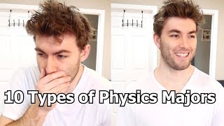 10 Types of Physics Majors Joke Video [upl. by Oibaf636]