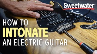 How to Intonate an Electric Guitar [upl. by Pinkerton90]